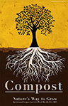 2013 ICAW Poster - Compost: Nature’s Way to Grow